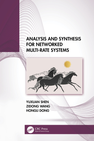 Immagine di copertina: Analysis and Synthesis for Networked Multi-Rate Systems 1st edition 9781032555621