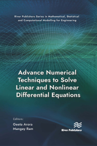 Imagen de portada: Advance Numerical Techniques to Solve Linear and Nonlinear Differential Equations 1st edition 9788770229876