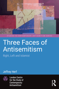 Cover image: Three Faces of Antisemitism 1st edition 9781032583372