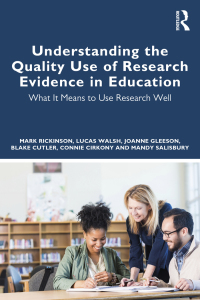 صورة الغلاف: Understanding the Quality Use of Research Evidence in Education 1st edition 9781032406169
