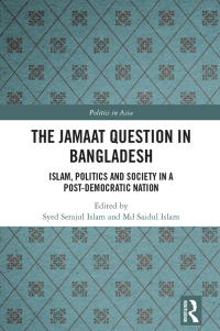 Imagen de portada: The Jamaat Question in Bangladesh 1st edition 9781032316383
