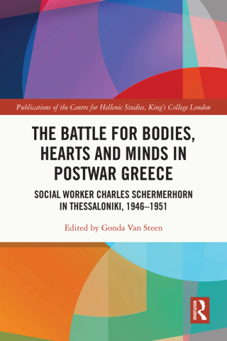 Imagen de portada: The Battle for Bodies, Hearts and Minds in Postwar Greece 1st edition 9781032281742