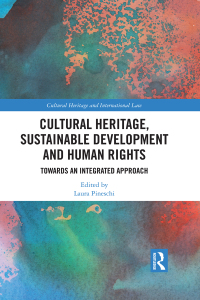 Imagen de portada: Cultural Heritage, Sustainable Development and Human Rights 1st edition 9781032413570