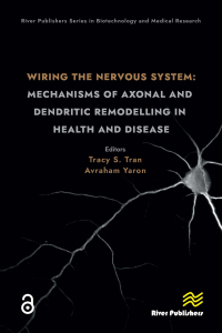 Cover image: Wiring the Nervous System: Mechanisms of Axonal and Dendritic Remodelling in Health and Disease 1st edition 9788770228527