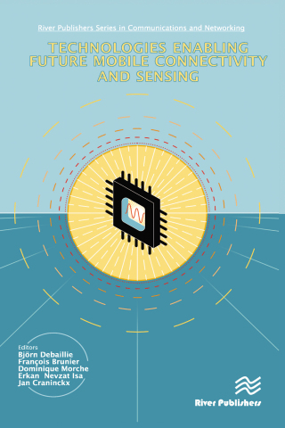 Imagen de portada: Technologies Enabling Future Mobile Connectivity & Sensing 1st edition 9788770040747