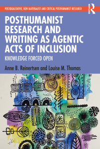 Titelbild: Posthumanist Research and Writing as Agentic Acts of Inclusion 1st edition 9781032226743