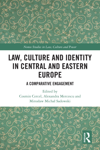 Cover image: Law, Culture and Identity in Central and Eastern Europe 1st edition 9781032388052