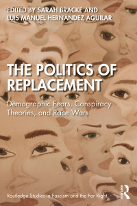 Cover image: The Politics of Replacement 1st edition 9781032306193