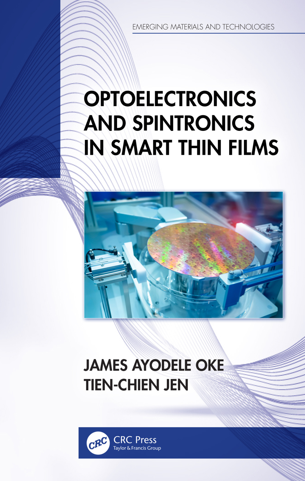 Optoelectronics and Spintronics in Smart Thin Films 1st Edition