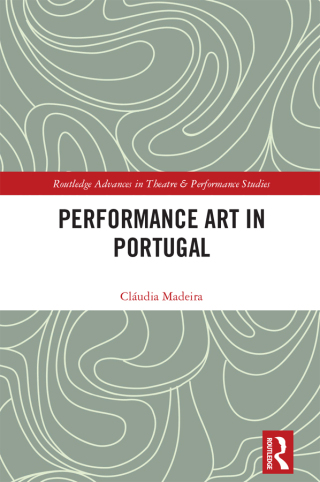 Cover image: Performance Art in Portugal 1st edition 9781032182667
