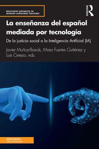 Cover image: La enseñanza del español mediada por tecnología 1st edition 9780367704506