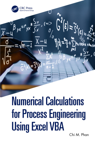 Cover image: Numerical Calculations for Process Engineering Using Excel VBA 1st edition 9781032428291