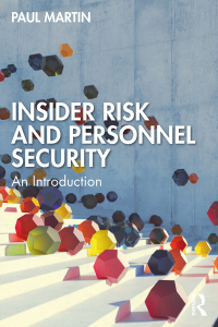 Cover image: Insider Risk and Personnel Security 1st edition 9781032358536