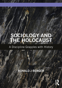 صورة الغلاف: Sociology and the Holocaust 1st edition 9781032605791