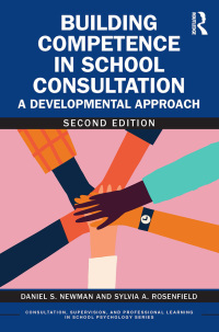 Cover image: Building Competence in School Consultation 2nd edition 9781032622316