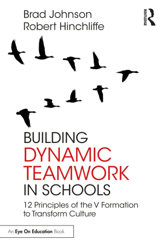 Cover image: Building Dynamic Teamwork in Schools 1st edition 9781032592503