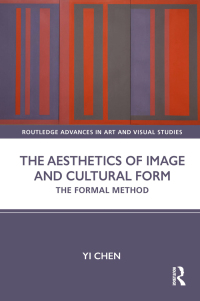 Imagen de portada: The Aesthetics of Image and Cultural Form 1st edition 9781032379241