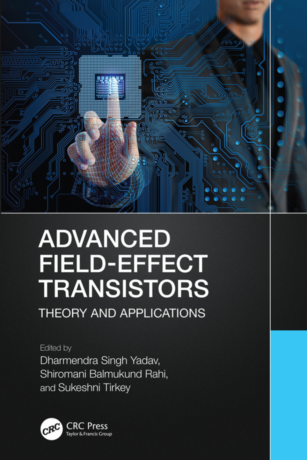 Advanced Field-Effect Transistors Theory and Applications 1st Edition