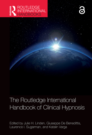 Cover image: The Routledge International Handbook of Clinical Hypnosis 1st edition 9781032311401