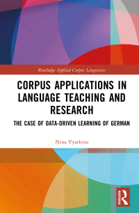 Cover image: Corpus Applications in Language Teaching and Research 1st edition 9781032122175