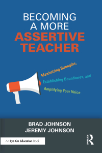 Cover image: Becoming a More Assertive Teacher 1st edition 9781032592176