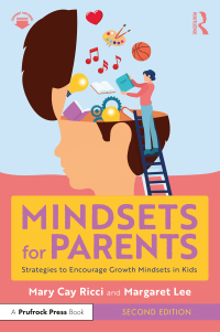 Cover image: Mindsets for Parents 2nd edition 9781032507828