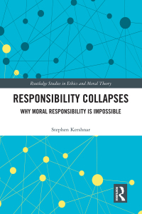 Cover image: Responsibility Collapses 1st edition 9781032603018