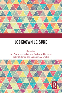 Cover image: Lockdown Leisure 1st edition 9781032630922