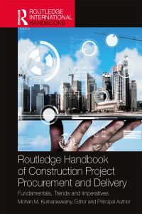 صورة الغلاف: Routledge Handbook of Construction Project Procurement and Delivery 1st edition 9781032389981