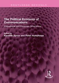 Cover image: The Political Economy of Communications 1st edition 9781032642154