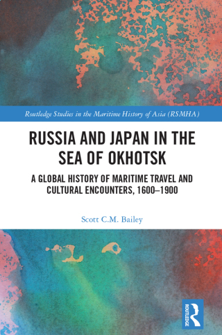 Immagine di copertina: Russia and Japan in the Sea of Okhotsk 1st edition 9781032054018