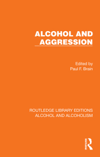 Cover image: Alcohol and Aggression 1st edition 9781032610504