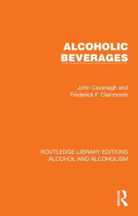 Cover image: Alcoholic Beverages 1st edition 9781032603766