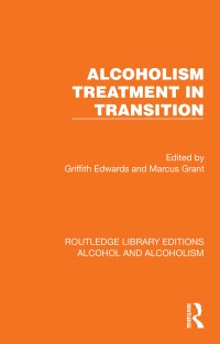 Cover image: Alcoholism Treatment in Transition 1st edition 9781032615042
