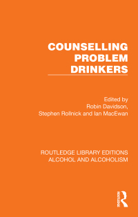 Imagen de portada: Counselling Problem Drinkers 1st edition 9781032601403