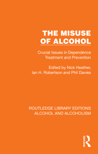 Cover image: The Misuse of Alcohol 1st edition 9781032602196