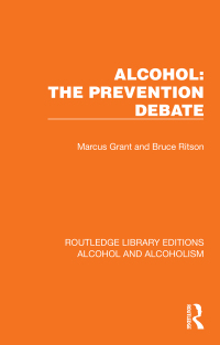 Cover image: Alcohol: The Prevention Debate 1st edition 9781032639864