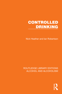 صورة الغلاف: Controlled Drinking 1st edition 9781032600604