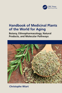 Cover image: Handbook of Medicinal Plants of the World for Aging 1st edition 9781032293974