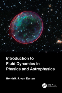 Imagen de portada: Introduction to Fluid Dynamics in Physics and Astrophysics 1st edition 9780367557775