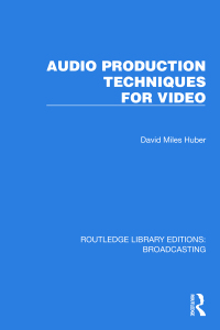 表紙画像: Audio Production Techniques for Video 1st edition 9781032640112