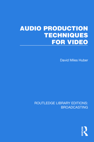 Cover image: Audio Production Techniques for Video 1st edition 9781032640167