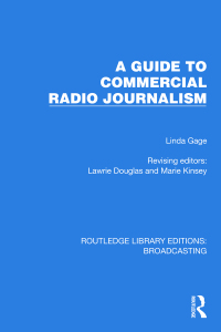 Cover image: A Guide to Commercial Radio Journalism 1st edition 9781032645278