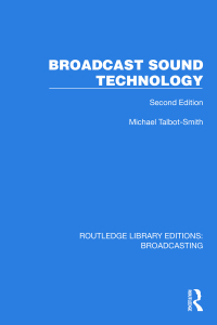 صورة الغلاف: Broadcast Sound Technology 1st edition 9781032607801