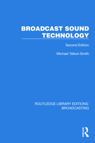 Cover image: Broadcast Sound Technology 1st edition 9781032607818