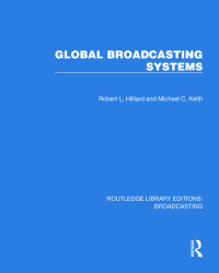 Cover image: Global Broadcasting Systems 1st edition 9781032624594