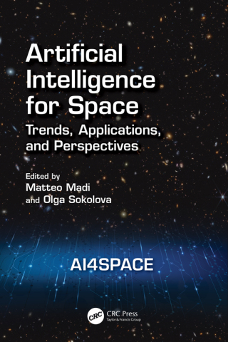 Cover image: Artificial Intelligence for Space: AI4SPACE 1st edition 9781032432441