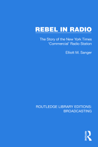 Cover image: Rebel in Radio 1st edition 9781032594484