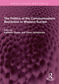 Titelbild: The Politics of the Communications Revolution in Western Europe 1st edition 9781032640563