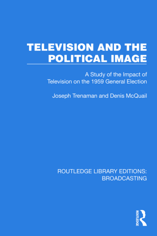 Cover image: Television and the Political Image 1st edition 9781032602820